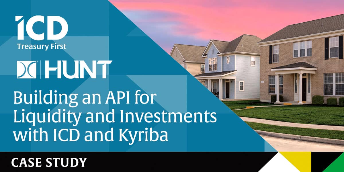 Hunt – Building an API for Liquidity and Investments with ICD and Kyriba