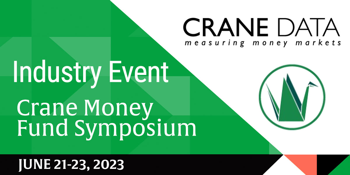 Crane’s Money Fund Symposium 2023