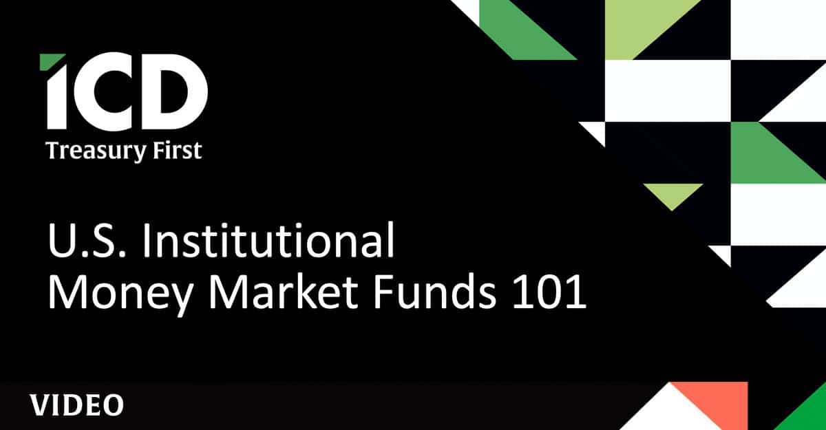 U.S. Institutional Money Market Funds 101