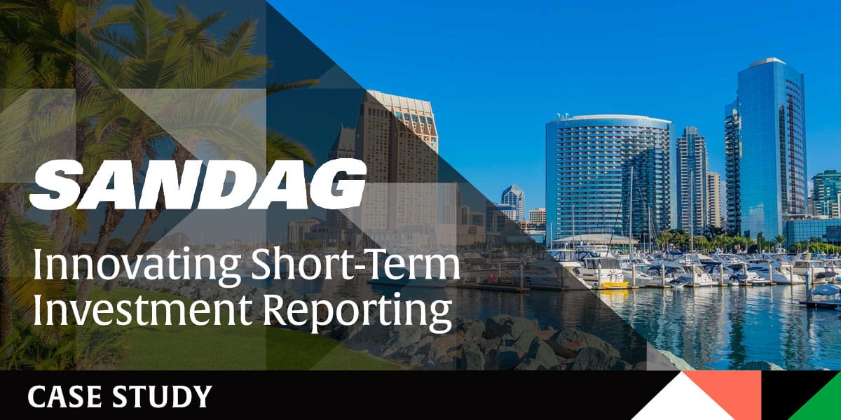 SANDAG – Innovating Short-Term Investment Reporting