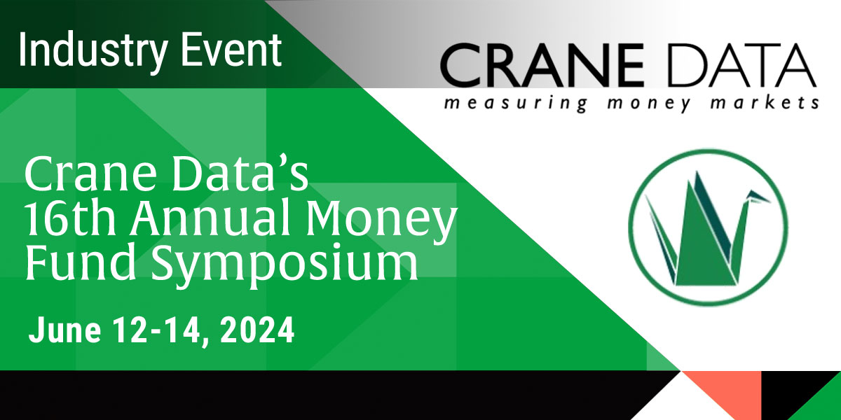 Crane Data’s 16th Annual Money Fund Symposium